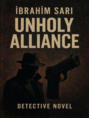 cover image of Unholy Alliance